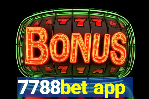 7788bet app